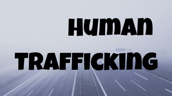 Human Trafficking